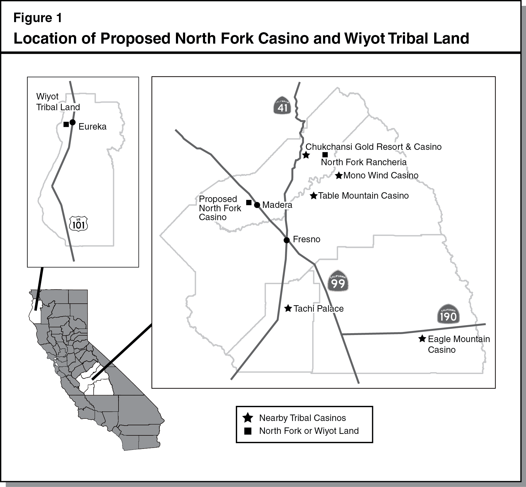 Location of Proposed North Fork Casino and Wiyot Tribal Land